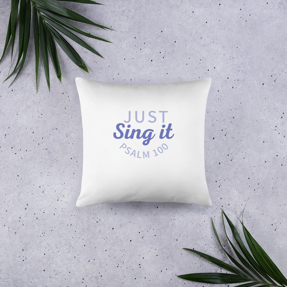 Sing Basic Pillow