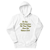 Good Unisex Hoodie