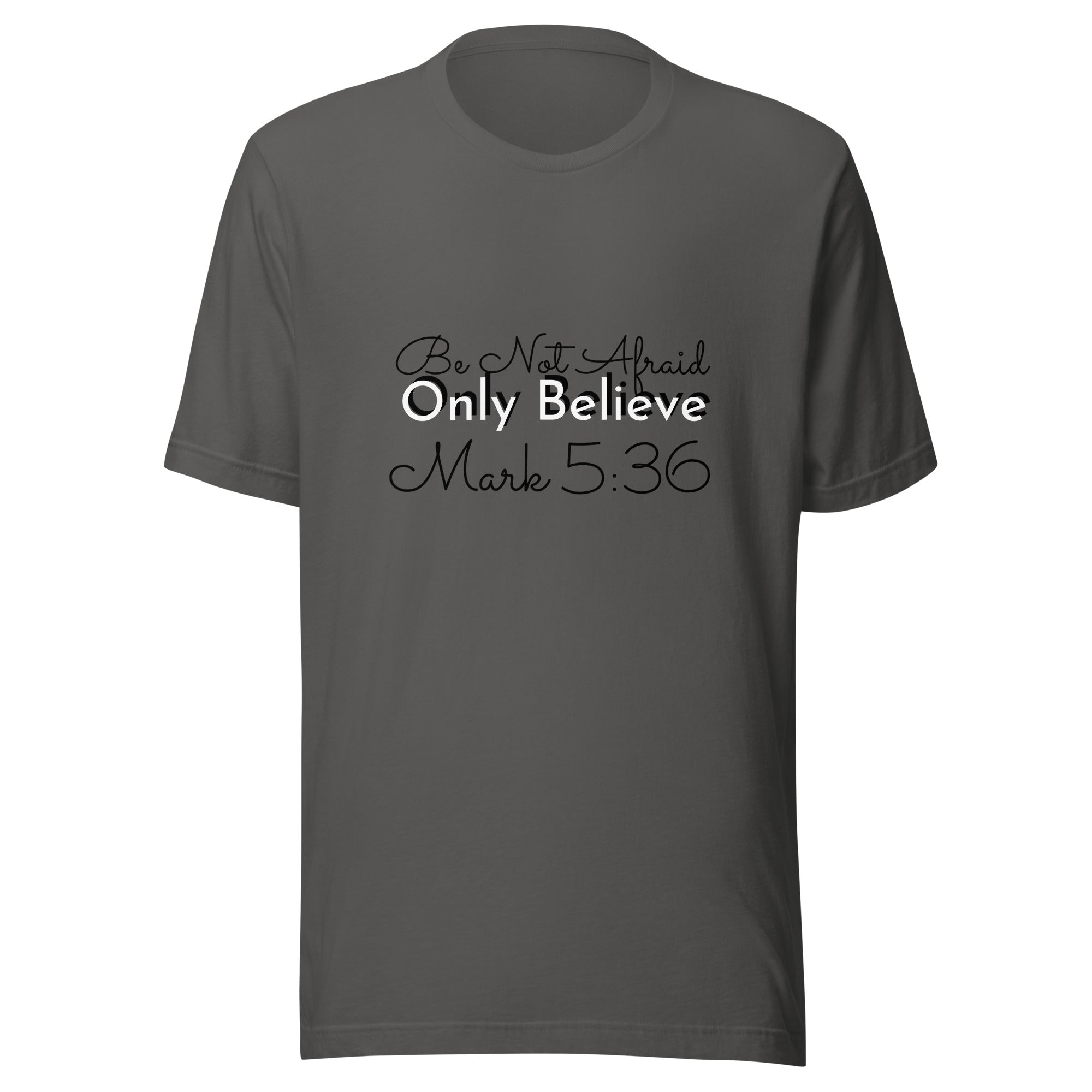 Believe Unisex t-shirt