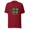 Jesus Lives Unisex t-shirt