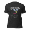 Fear No Evil Unisex t-shirt