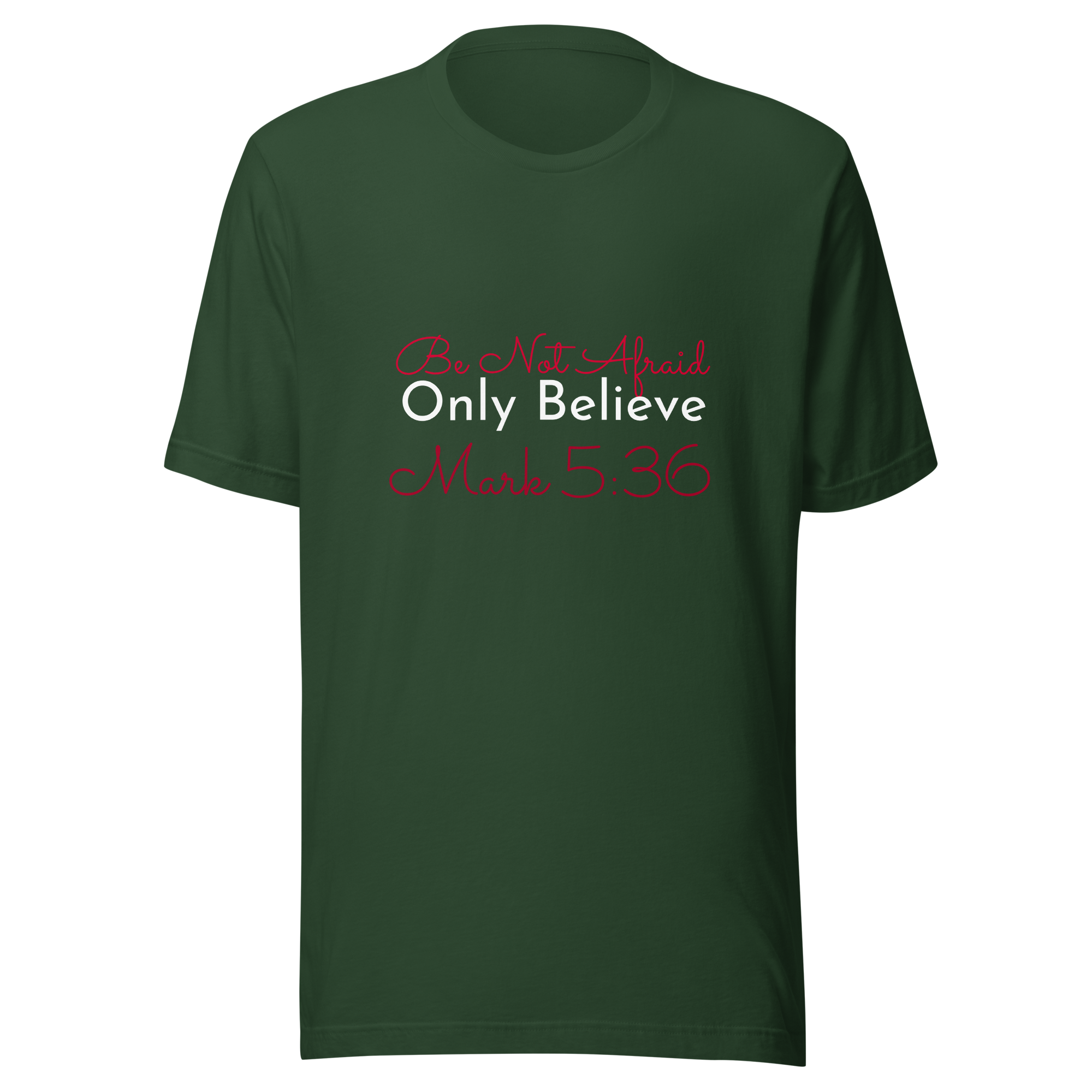 Believe Unisex t-shirt