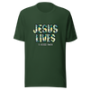 Jesus Lives Unisex t-shirt