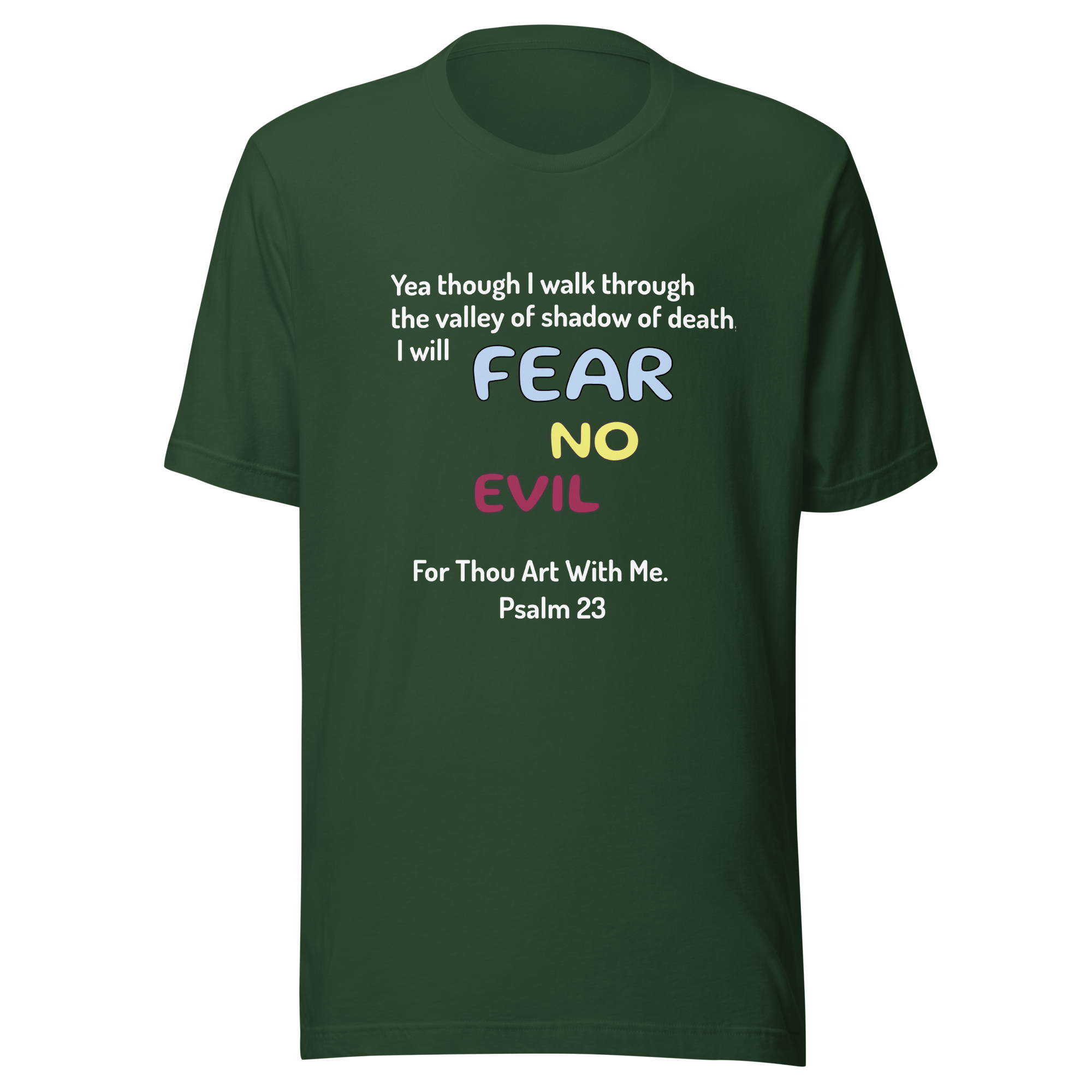 Fear No Evil Unisex t-shirt