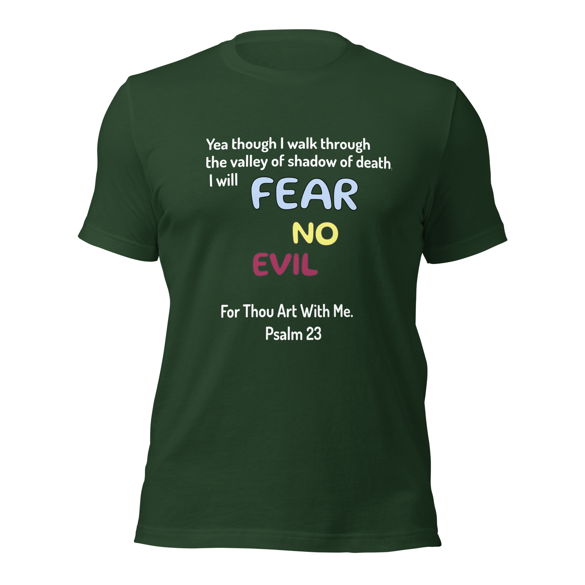 Fear No Evil Unisex t-shirt