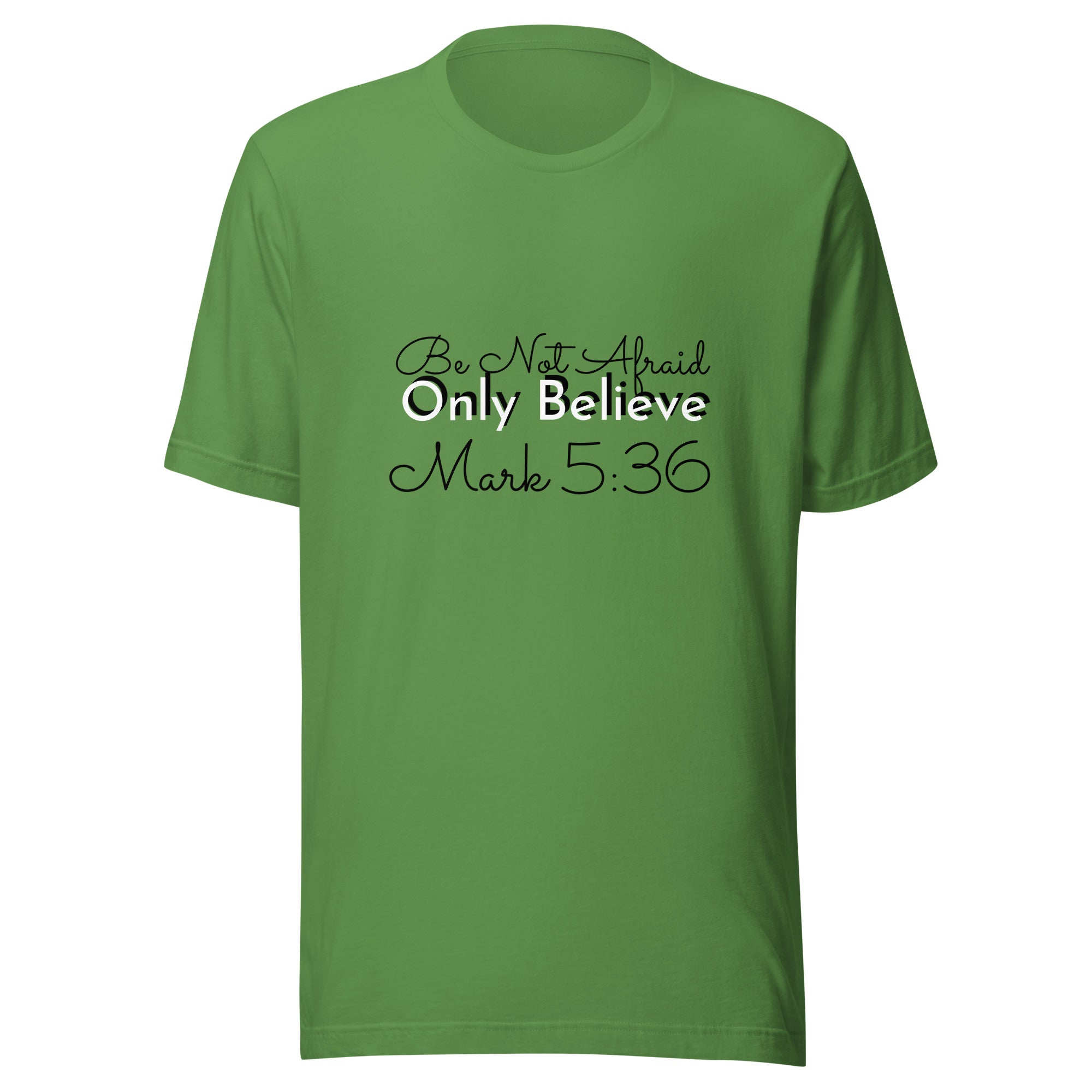 Believe Unisex t-shirt