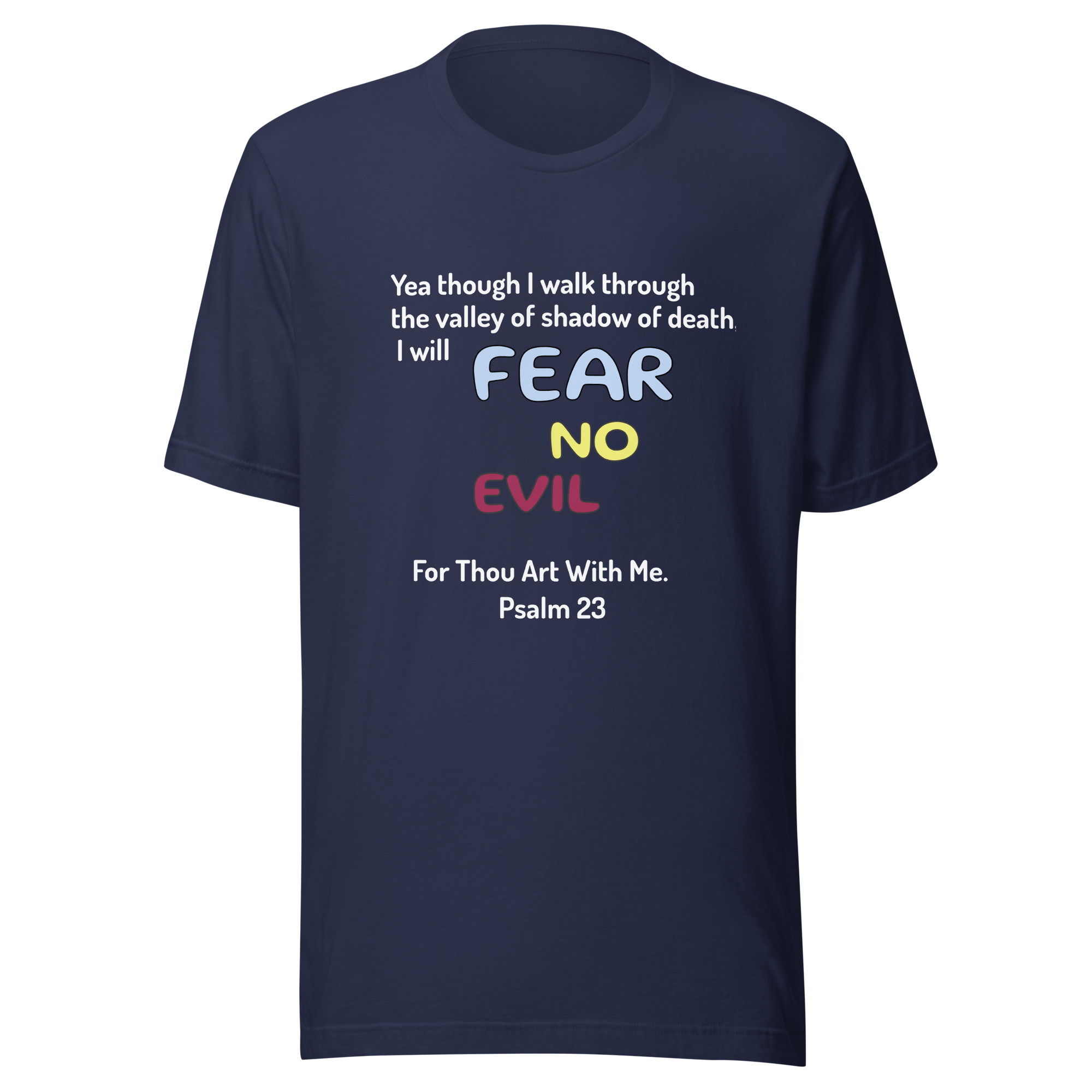 Fear No Evil Unisex t-shirt