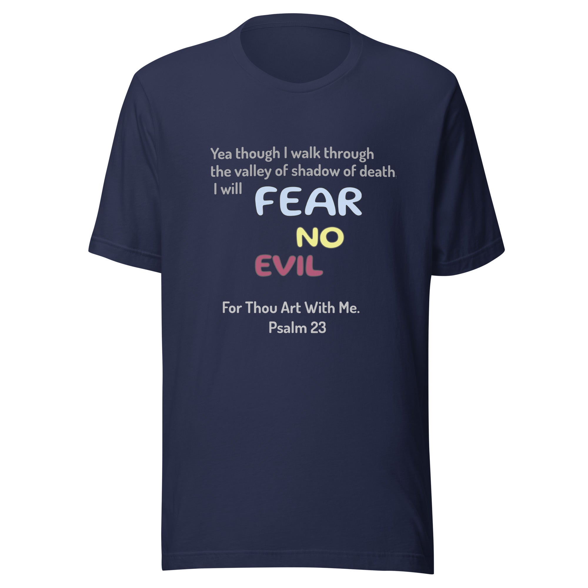 Fear No Evil Unisex t-shirt