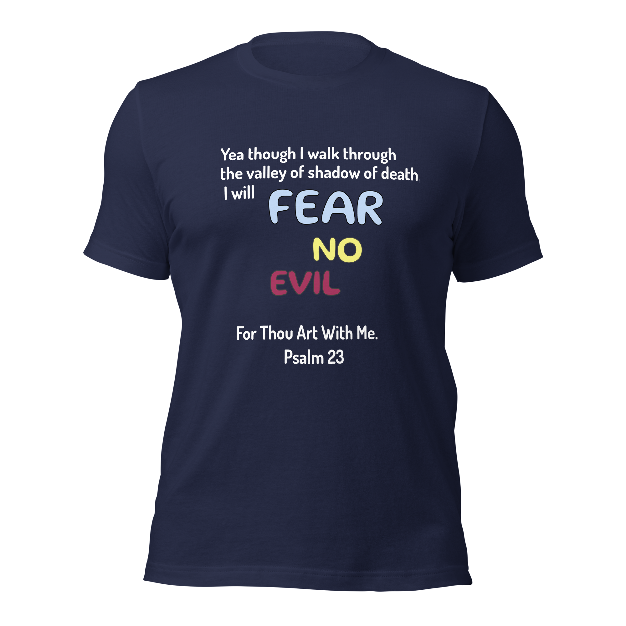 Fear No Evil Unisex t-shirt