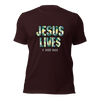 Jesus Lives Unisex t-shirt