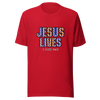 Jesus Lives Unisex t-shirt