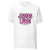 Jesus Lives Unisex t-shirt